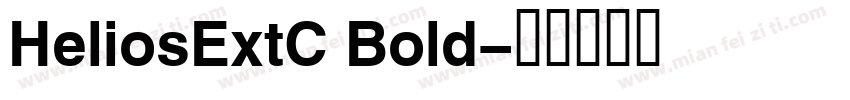 HeliosExtC Bold字体转换